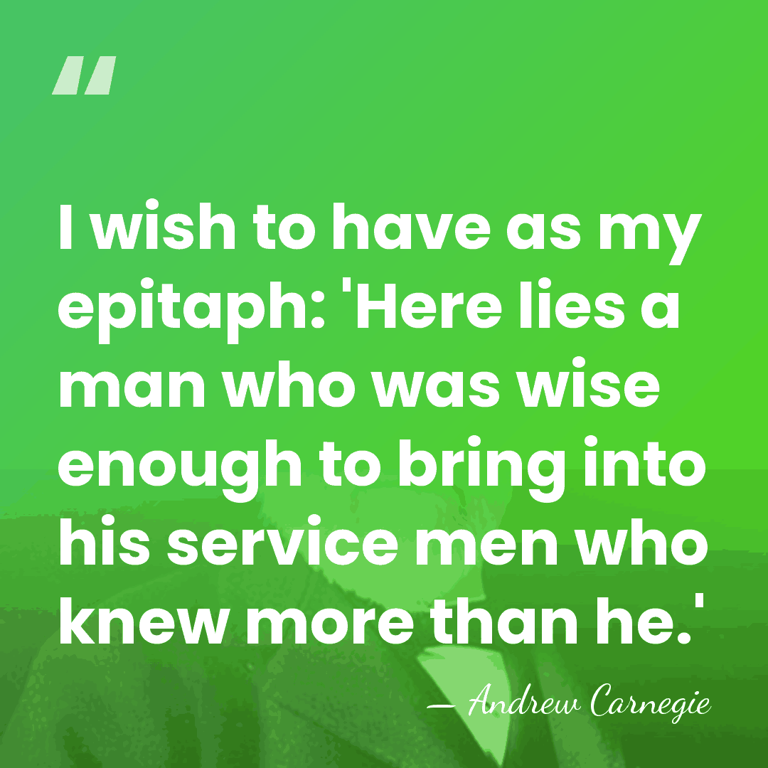 I wish to have as my epitaph: 'Here lies a man who&hellip; - Andrew Carnegie