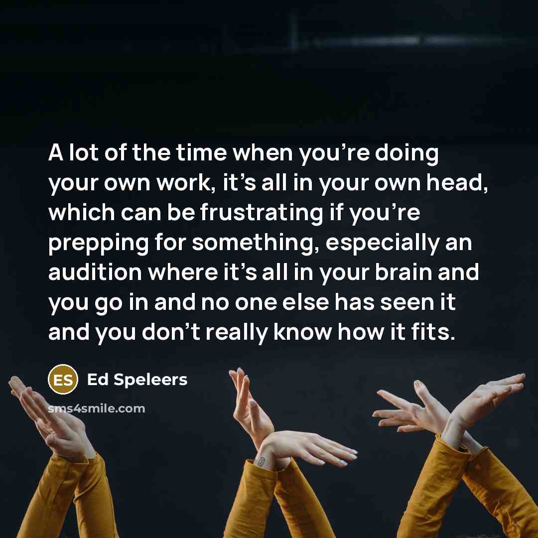 “A lot of the time when you're doing your own…” quote by Ed Speleers