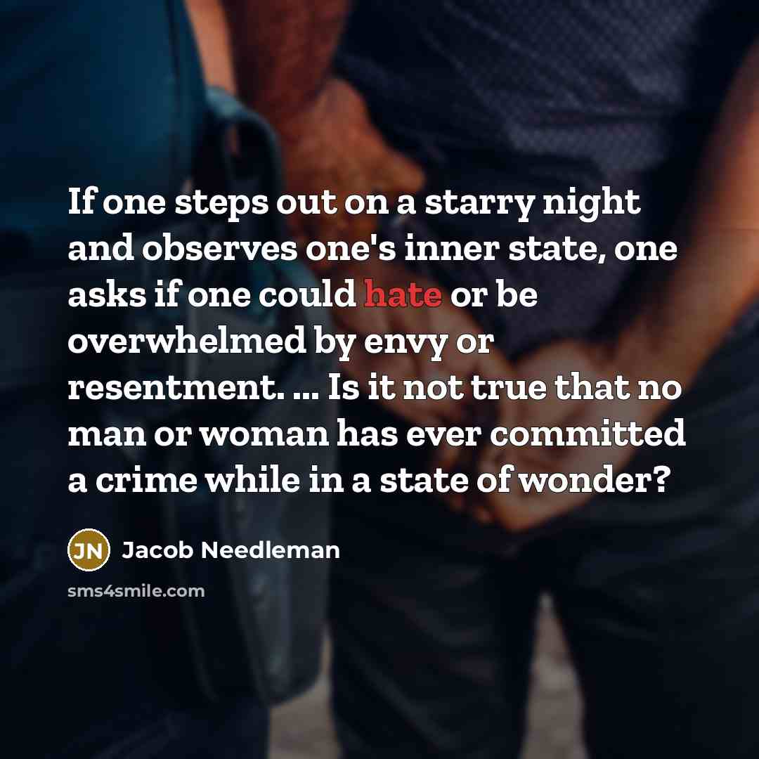 “If one steps out on a starry night and observes…” quote by Jacob Needleman