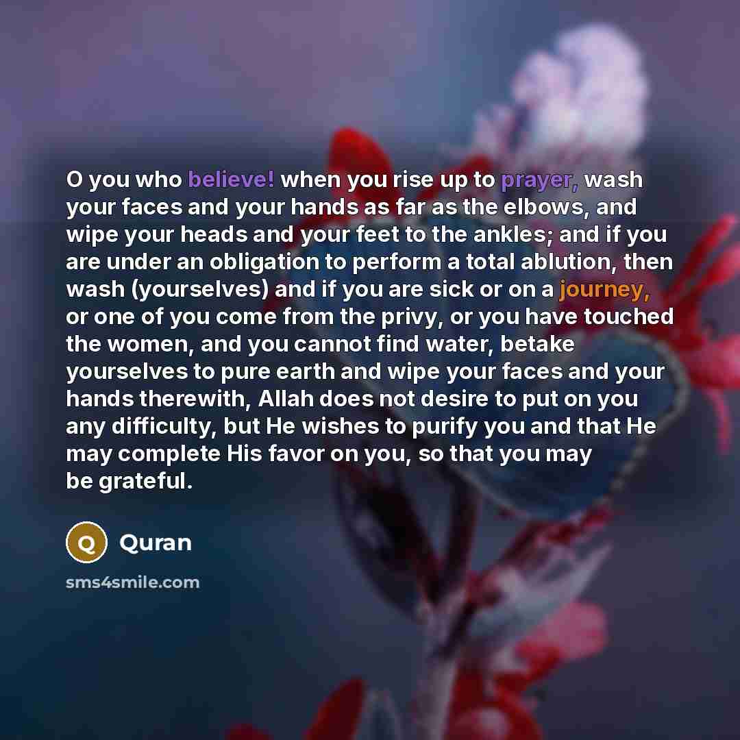 “O you who believe! when you rise up to prayer,…” quote by Quran