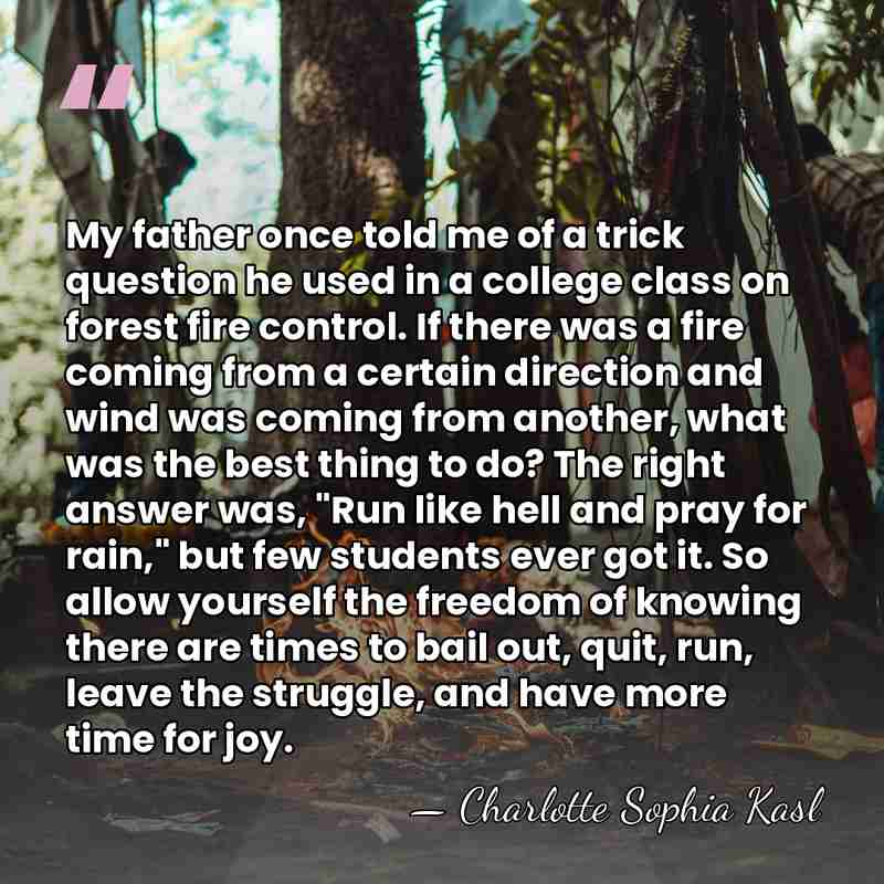 My father once told me of a trick question he used in&hellip; - Charlotte Sophia Kasl