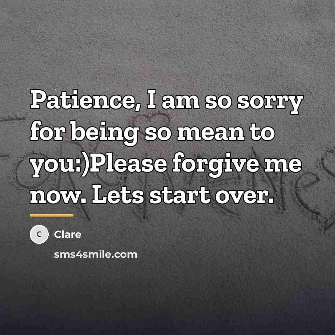 “Patience, I am so sorry for being so mean to…” quote by Clare