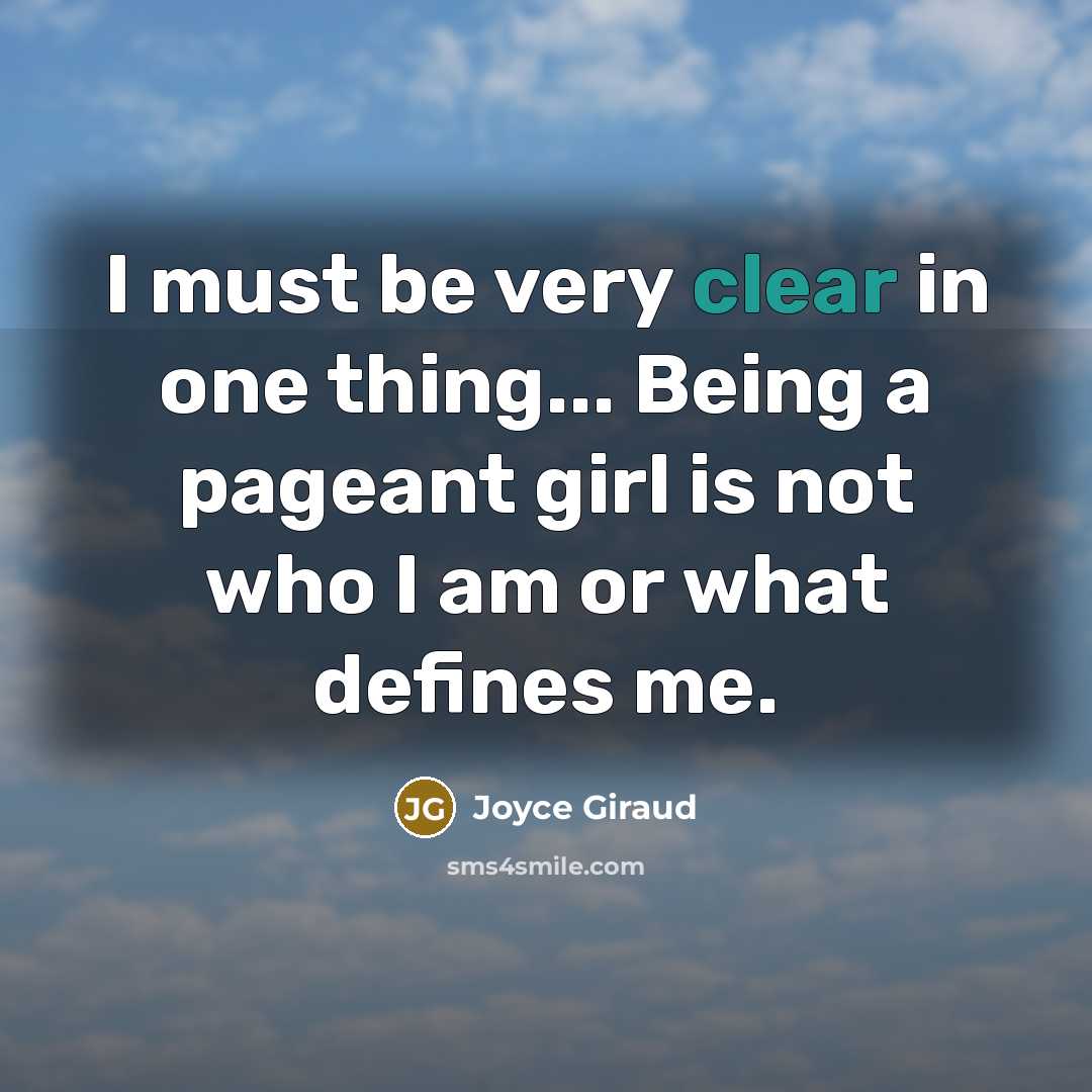 “I must be very clear in one thing... Being a…” quote by Joyce Giraud