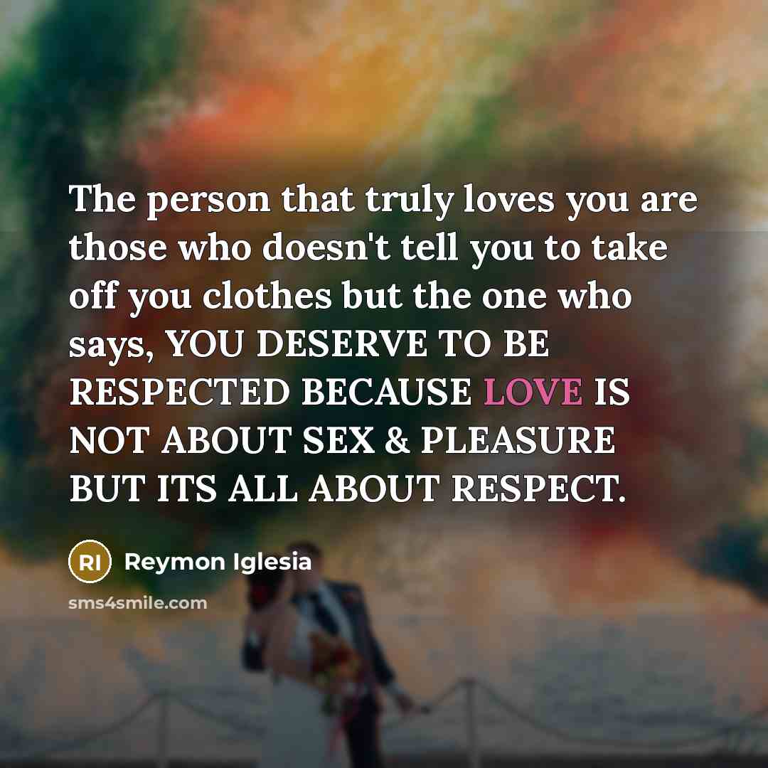 “The person that truly loves you are those who doesn't…” quote by Reymon Iglesia