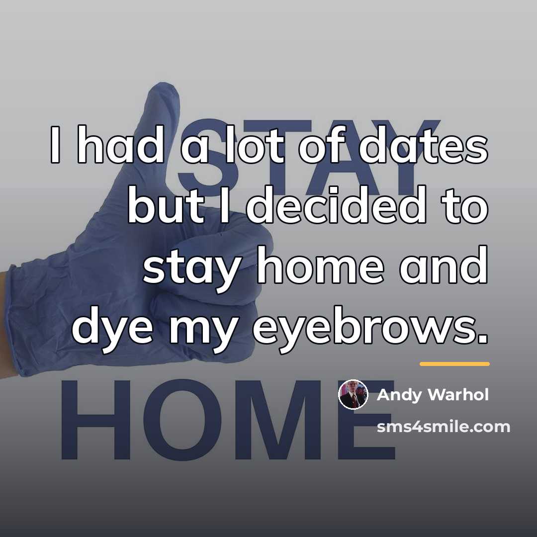 “I had a lot of dates but I decided to…” quote by Andy Warhol