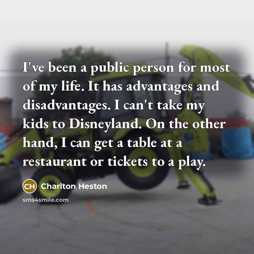 “I've been a public person for most of my life.…” quote by Charlton Heston