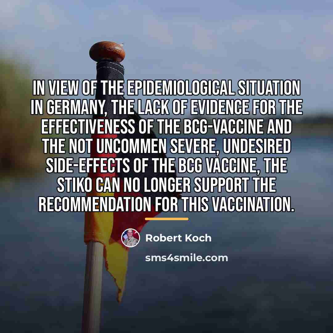 “In view of the epidemiological situation in Germany, the lack…” quote by Robert Koch