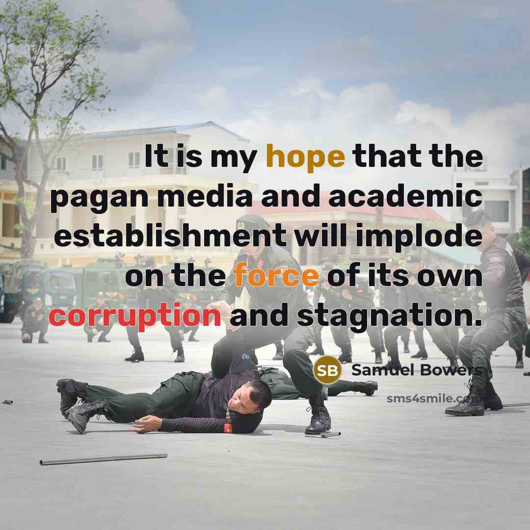 “It is my hope that the pagan media and academic…” quote by Samuel Bowers