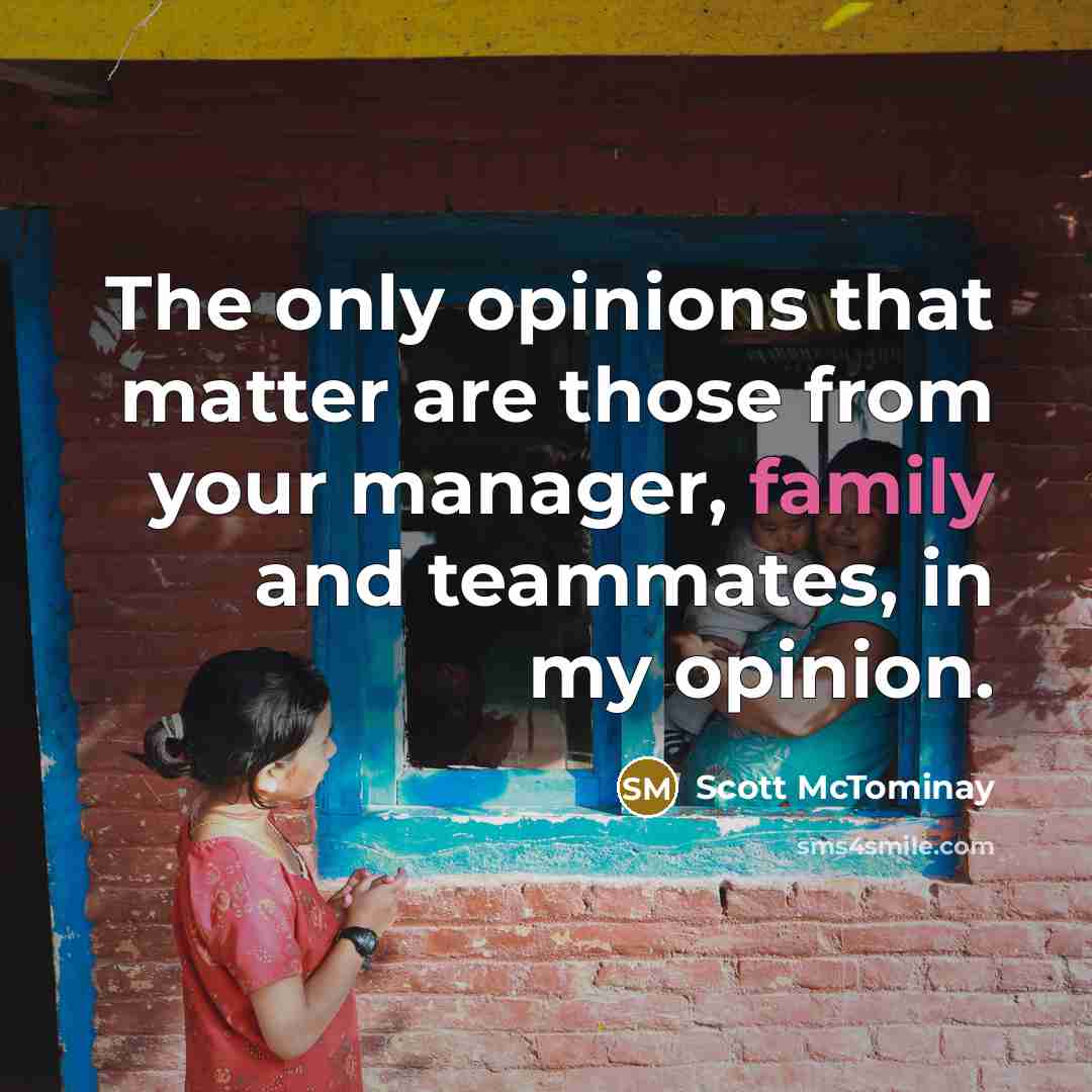 “The only opinions that matter are those from your manager,…” quote by Scott McTominay