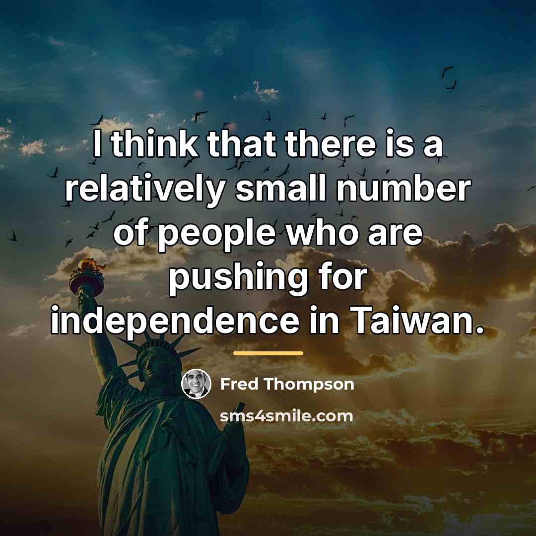 “I think that there is a relatively small number of…” quote by Fred Thompson