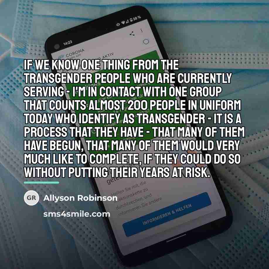 “If we know one thing from the transgender people who…” quote by Allyson Robinson