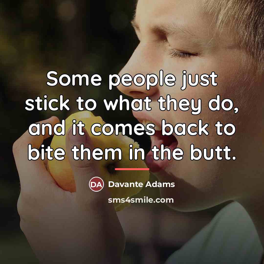 “Some people just stick to what they do, and it…” quote by Davante Adams