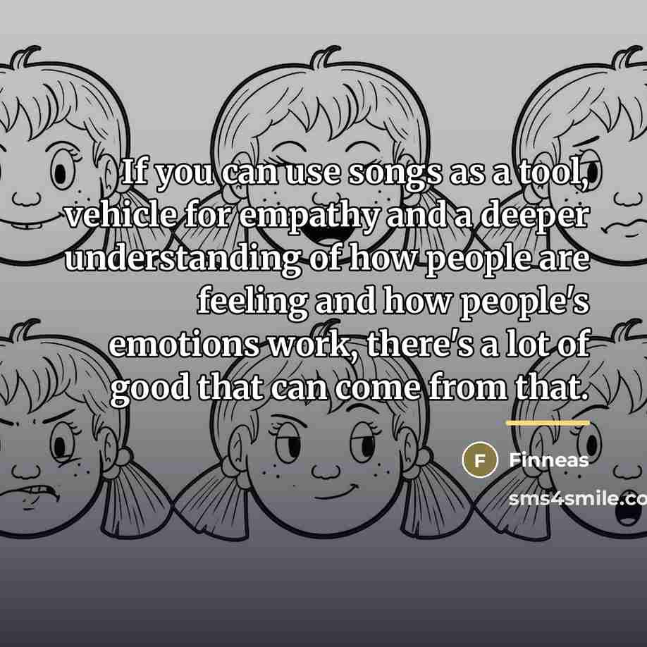“If you can use songs as a tool, vehicle for…” quote by Finneas