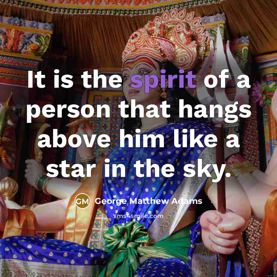 “It is the spirit of a person that hangs above…” quote by George Matthew Adams