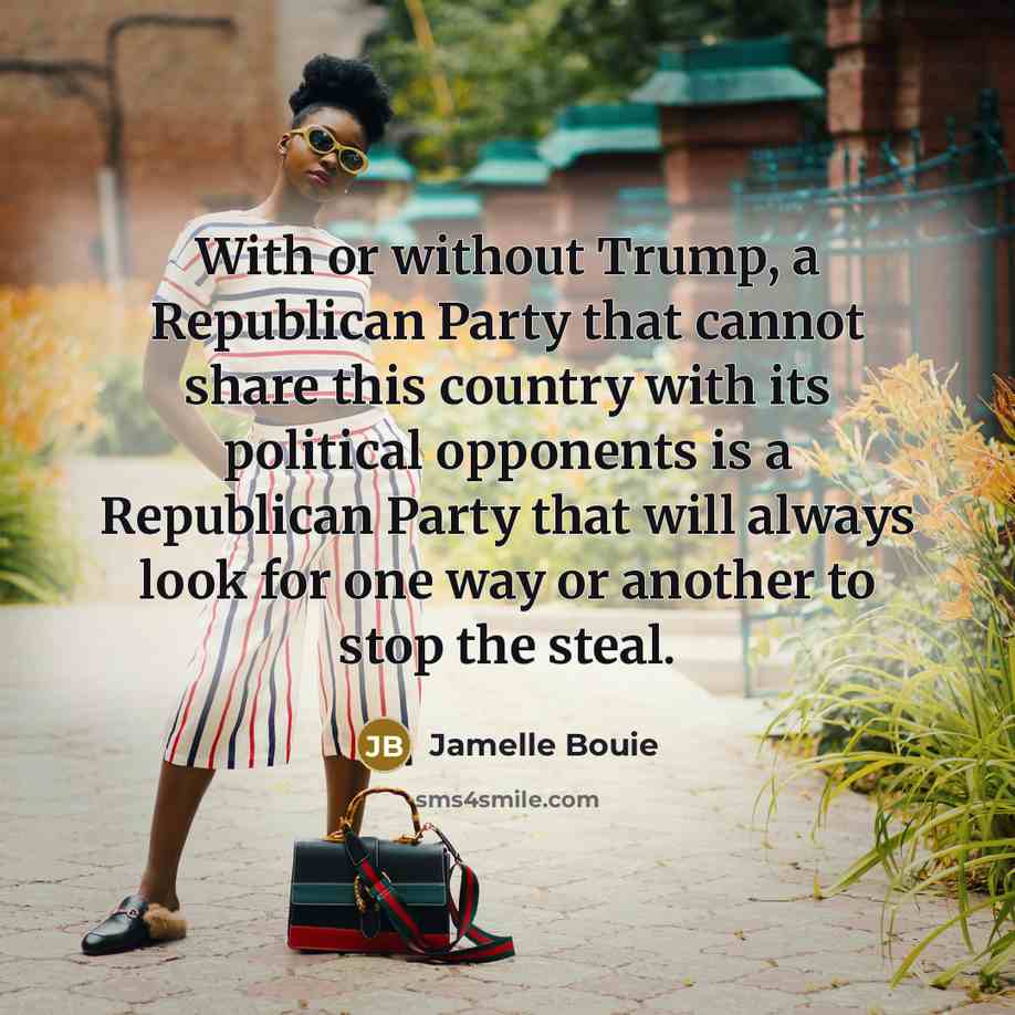 “With or without Trump, a Republican Party that cannot share…” quote by Jamelle Bouie
