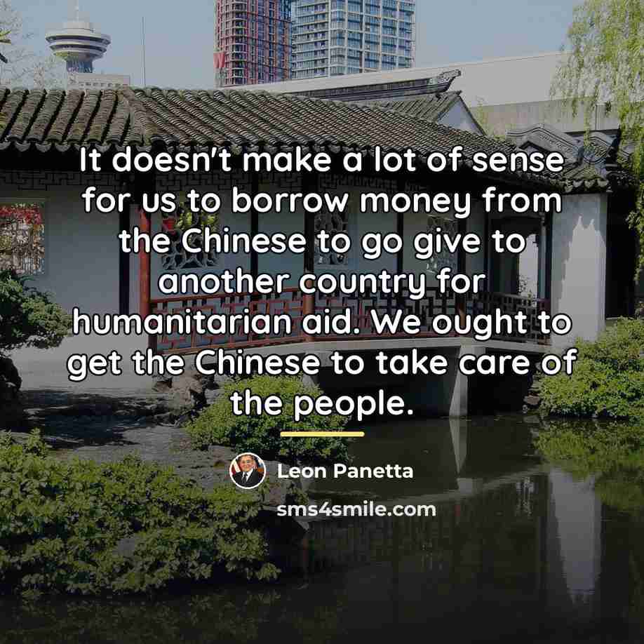 “It doesn't make a lot of sense for us to…” quote by Leon Panetta