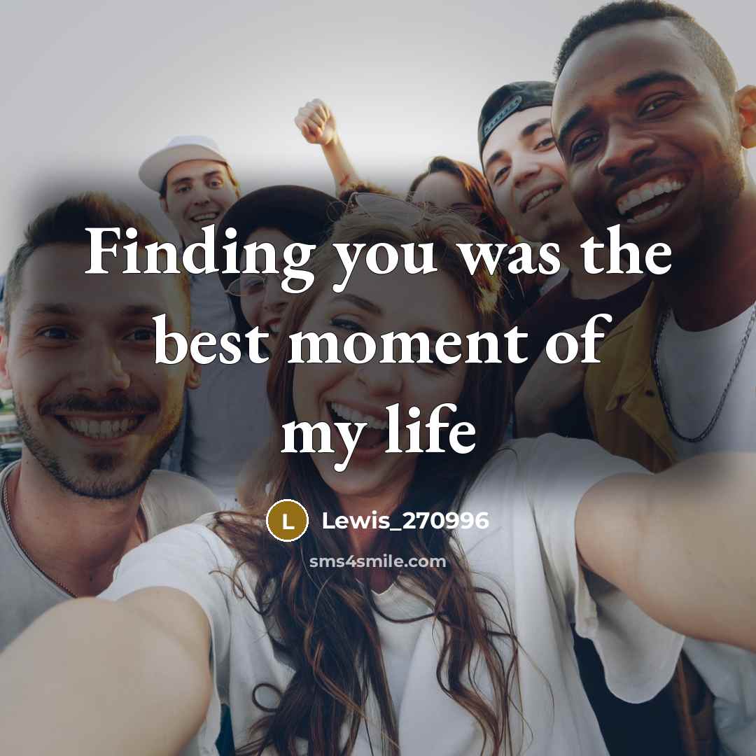 “Finding you was the best moment of my life…” quote by Lewis_270996
