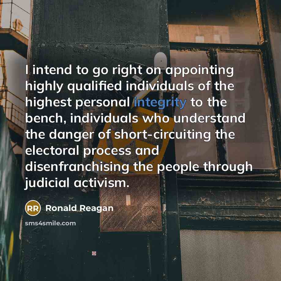 “I intend to go right on appointing highly qualified individuals…” quote by Ronald Reagan