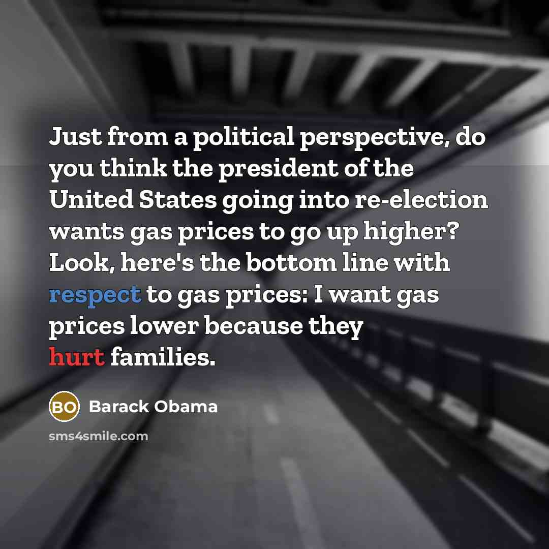“Just from a political perspective, do you think the president…” quote by Barack Obama