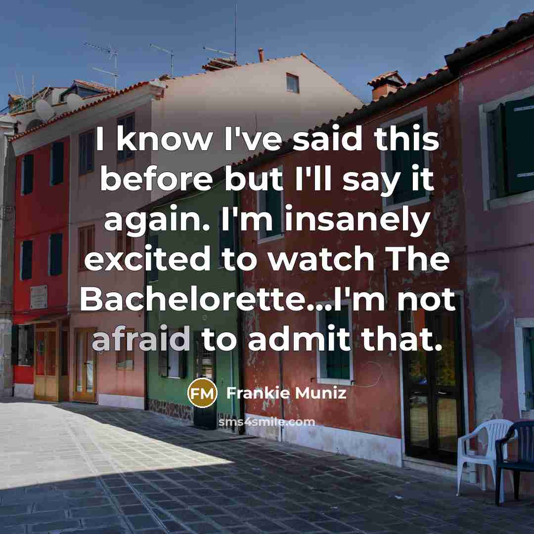 “I know I've said this before but I'll say it…” quote by Frankie Muniz