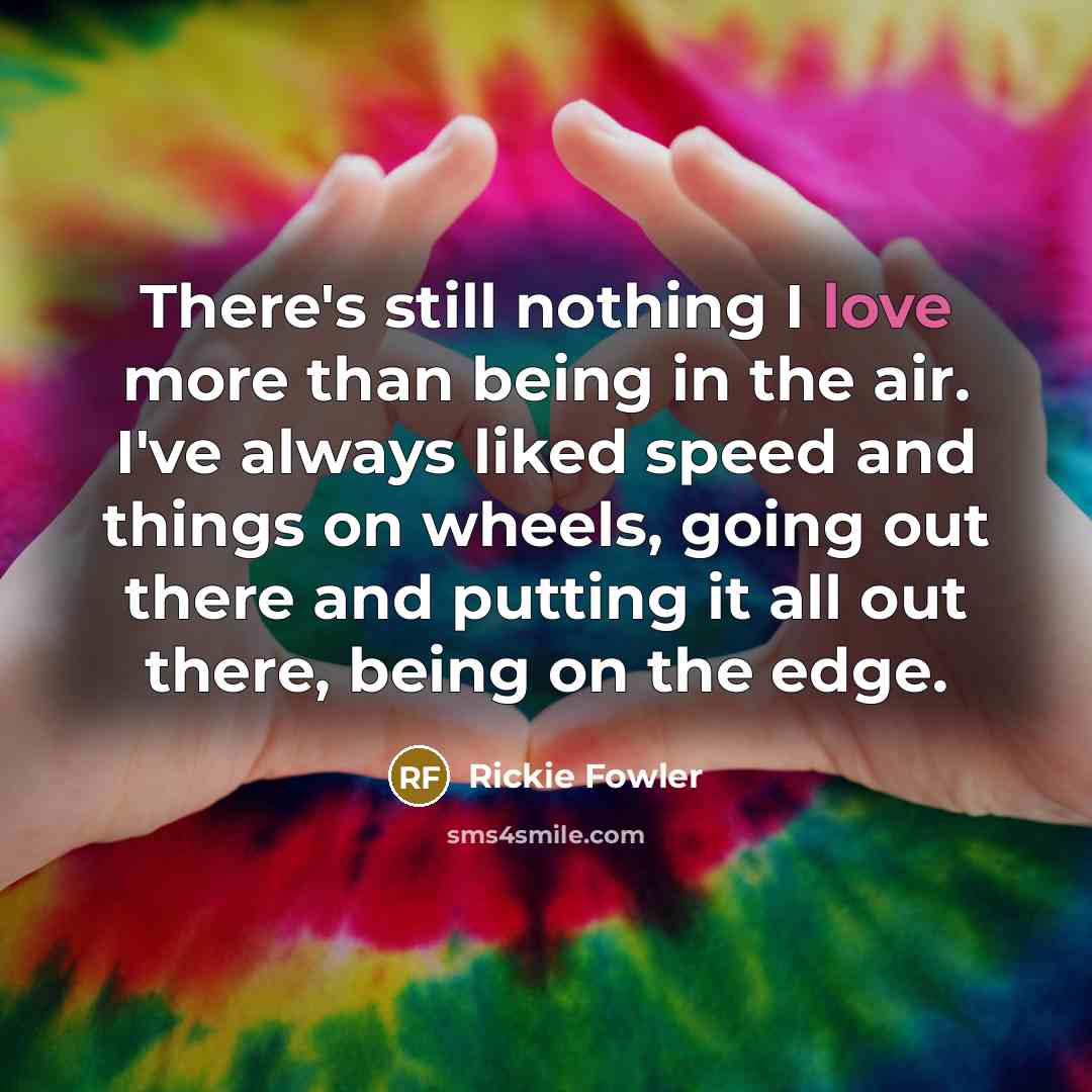 “There's still nothing I love more than being in the…” quote by Rickie Fowler