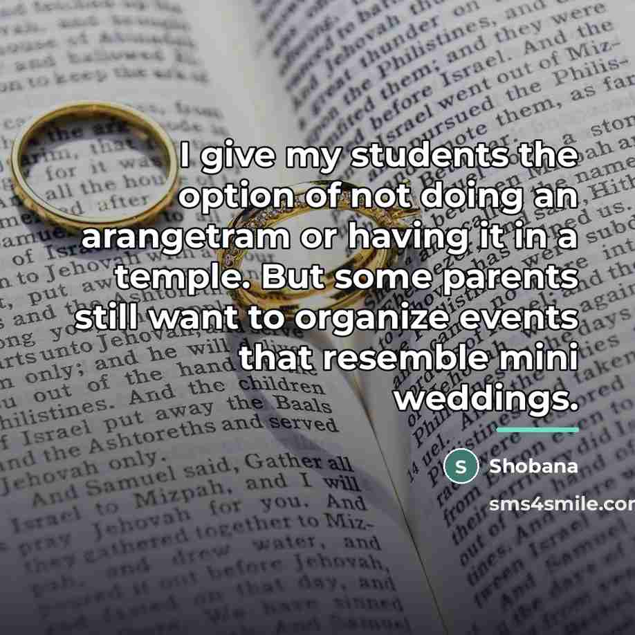 “I give my students the option of not doing an…” quote by Shobana
