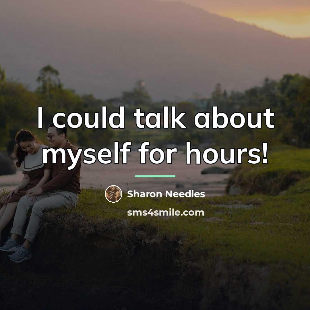“I could talk about myself for hours!…” quote by Sharon Needles
