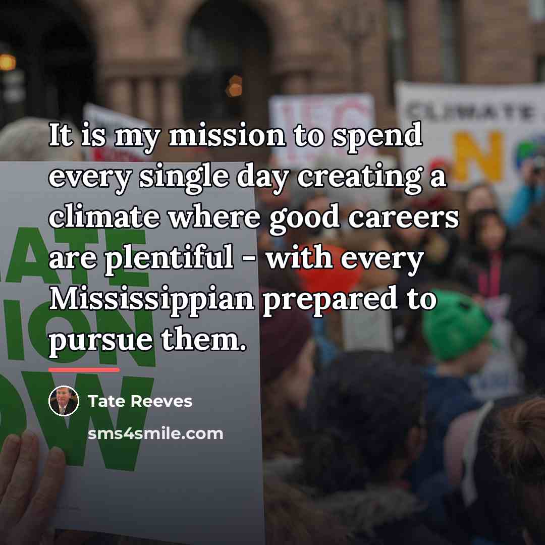 “It is my mission to spend every single day creating…” quote by Tate Reeves