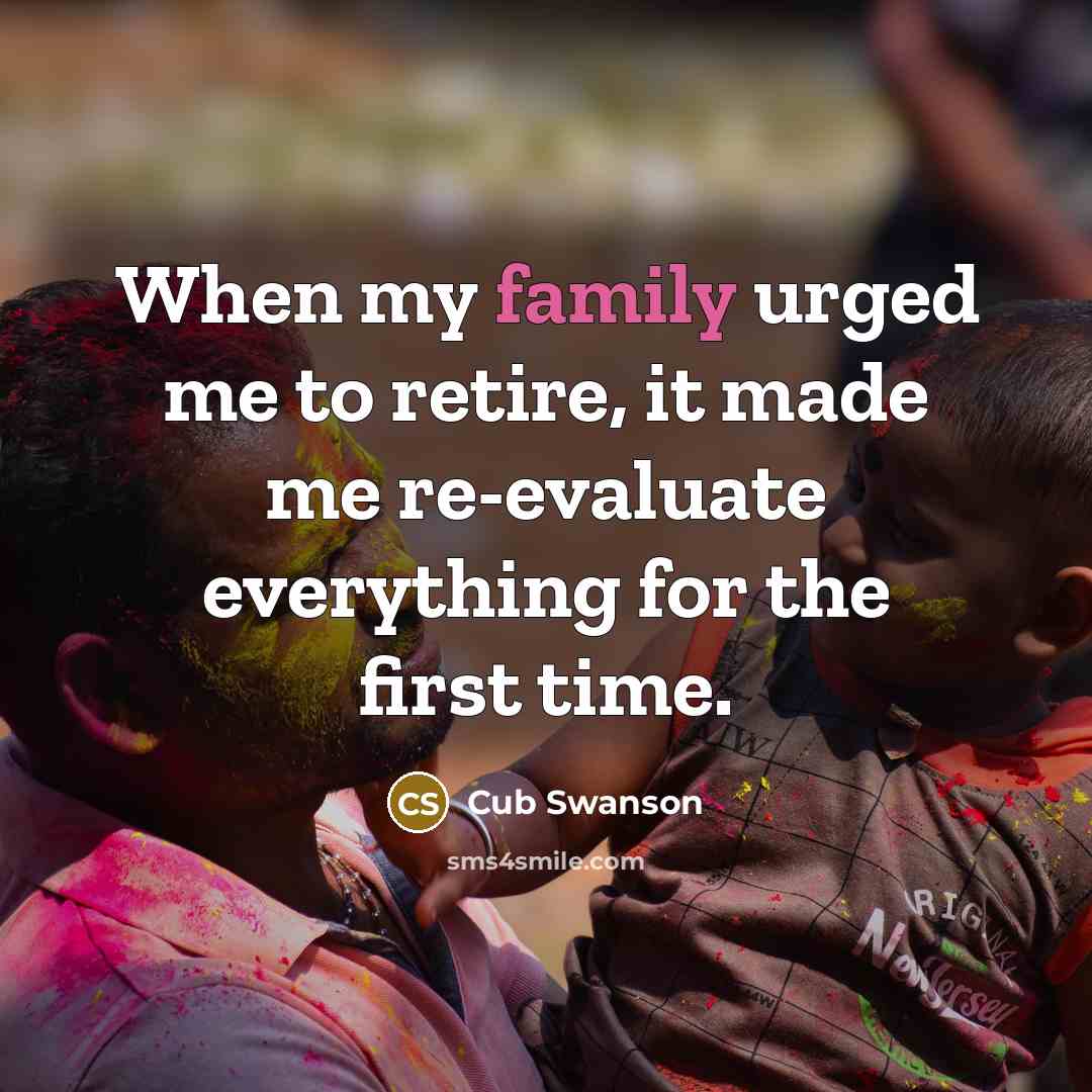 “When my family urged me to retire, it made me…” quote by Cub Swanson