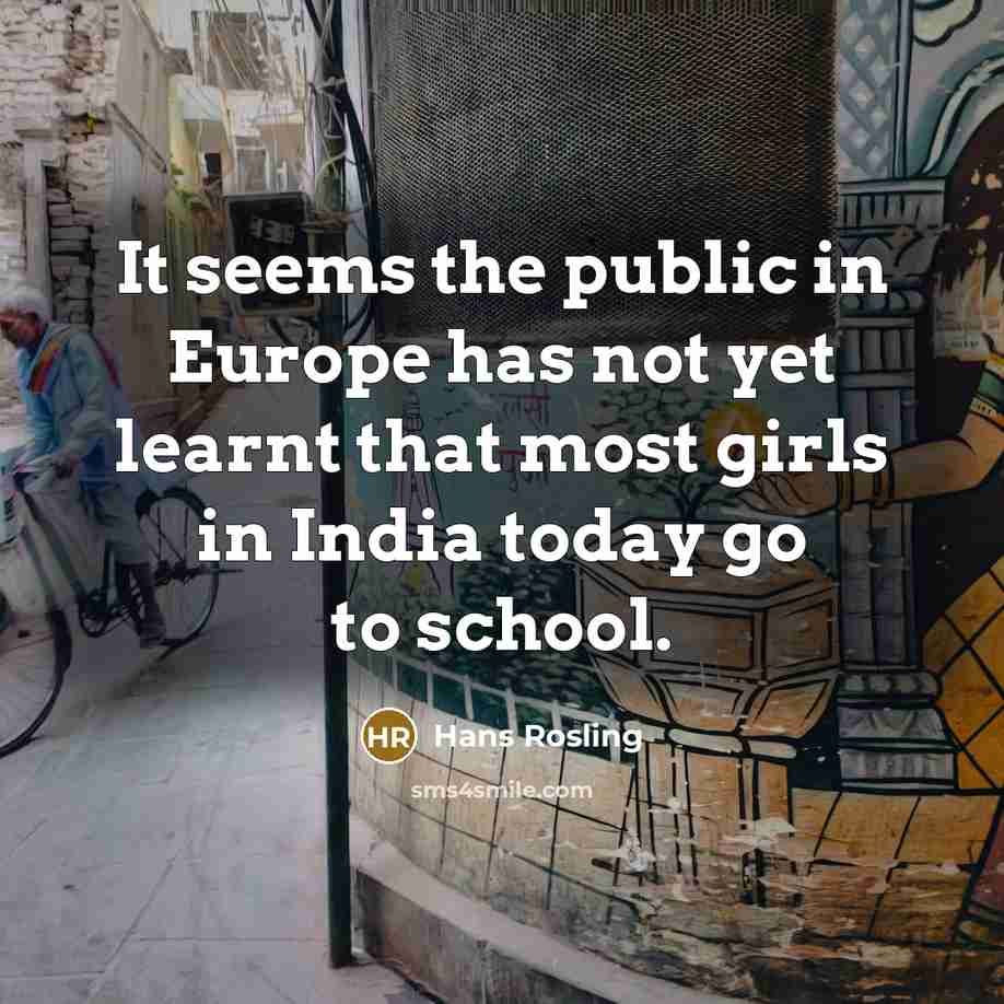 “It seems the public in Europe has not yet learnt…” quote by Hans Rosling
