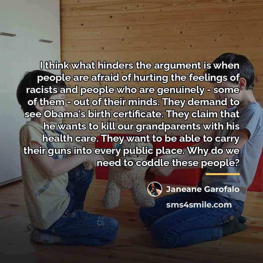 “I think what hinders the argument is when people are…” quote by Janeane Garofalo
