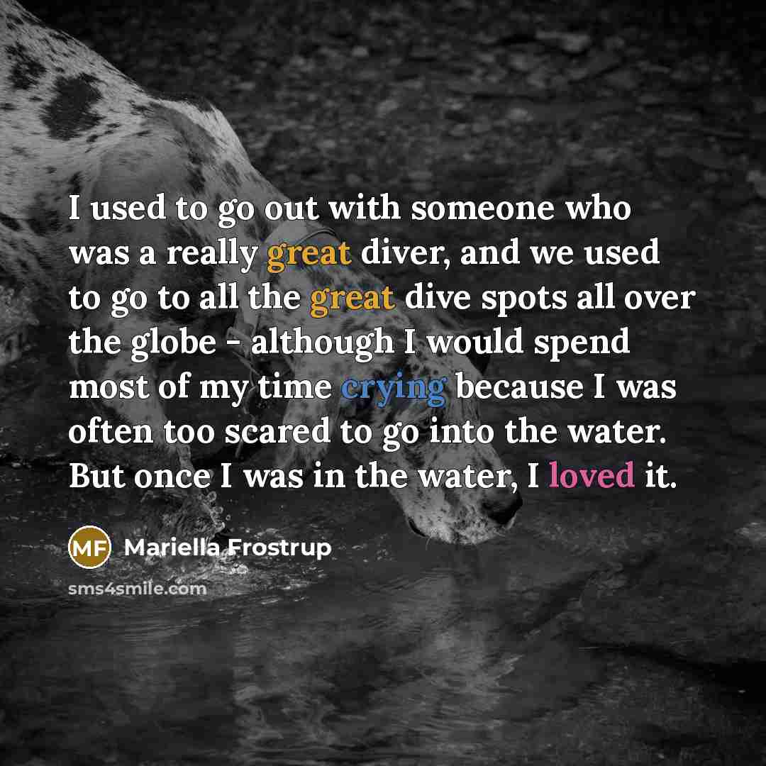 “I used to go out with someone who was a…” quote by Mariella Frostrup
