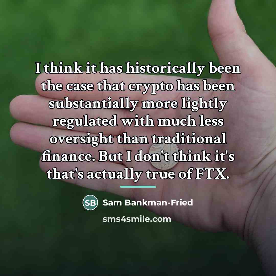 “I think it has historically been the case that crypto…” quote by Sam Bankman-Fried
