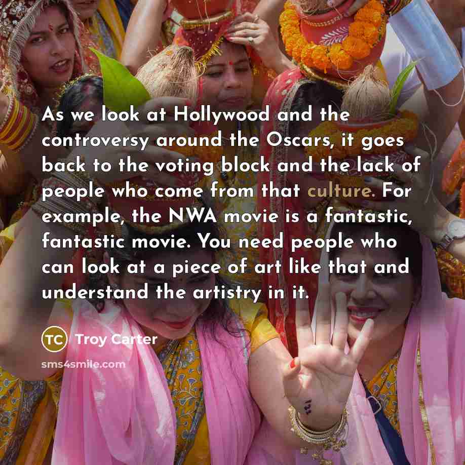“As we look at Hollywood and the controversy around the…” quote by Troy Carter