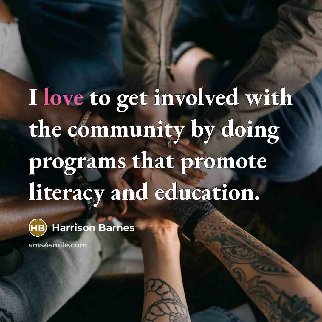 “I love to get involved with the community by doing…” quote by Harrison Barnes