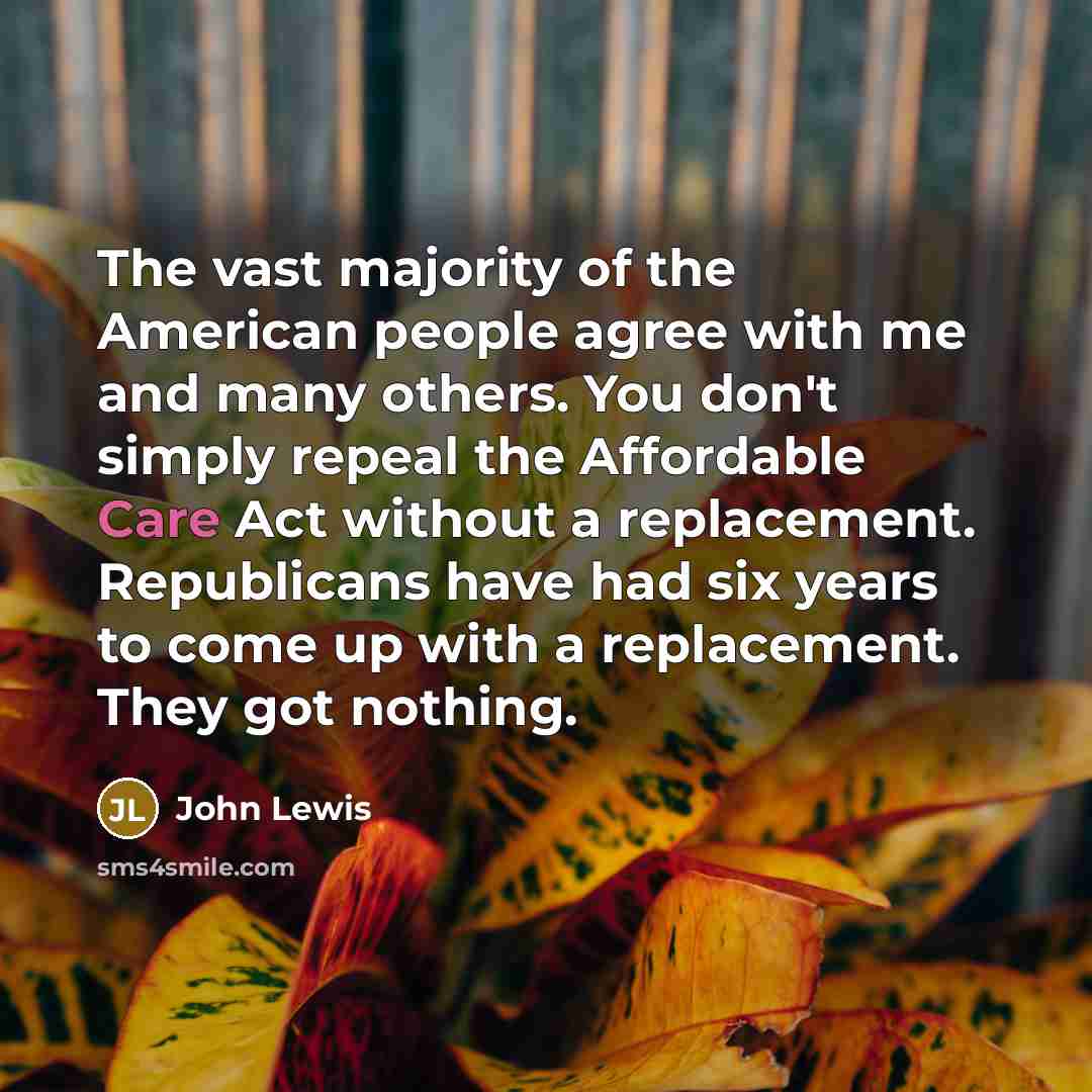“The vast majority of the American people agree with me…” quote by John Lewis