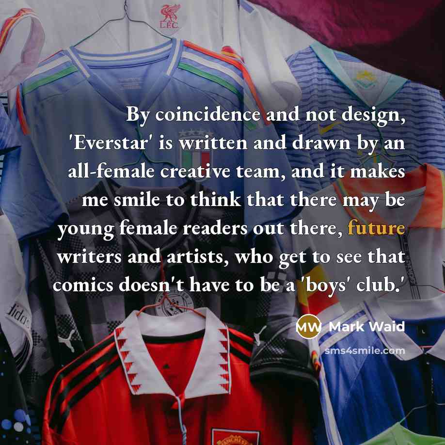 “By coincidence and not design, 'Everstar' is written and drawn…” quote by Mark Waid