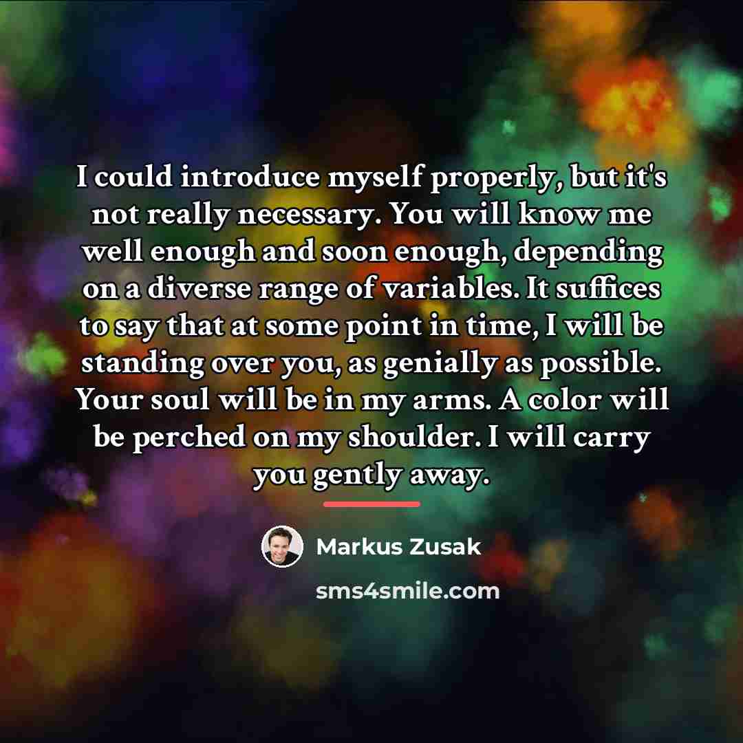 “I could introduce myself properly, but it's not really necessary.…” quote by Markus Zusak