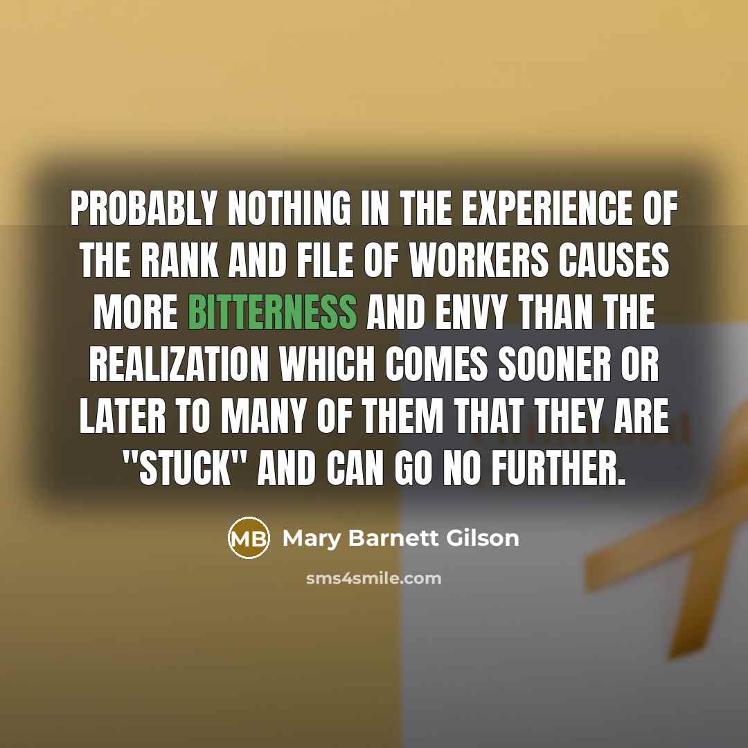 “Probably nothing in the experience of the rank and file…” quote by Mary Barnett Gilson