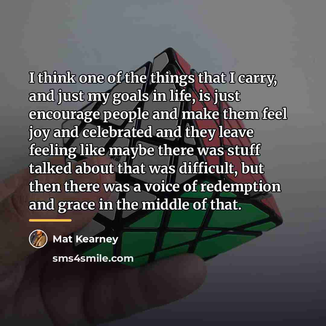 “I think one of the things that I carry, and…” quote by Mat Kearney