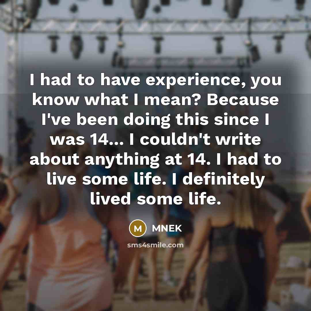 “I had to have experience, you know what I mean?…” quote by MNEK