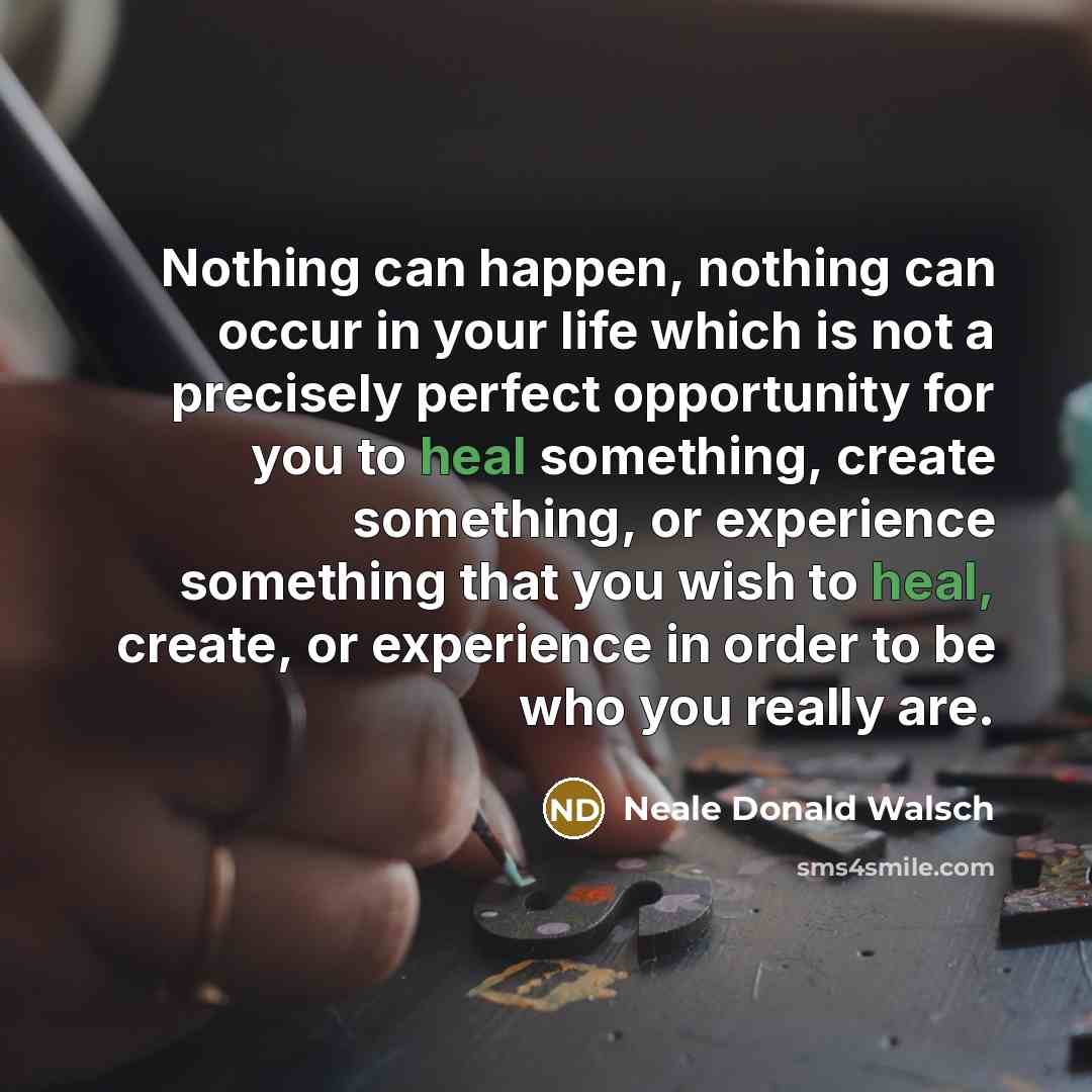 “Nothing can happen, nothing can occur in your life which…” quote by Neale Donald Walsch