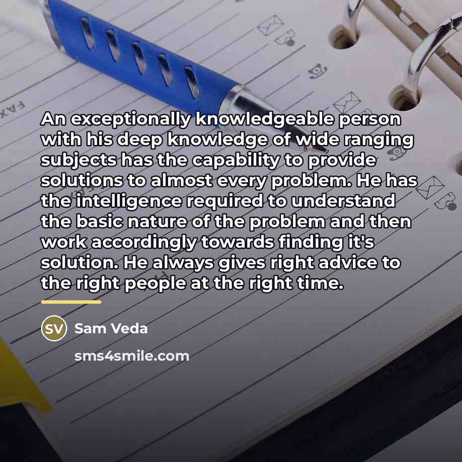 “An exceptionally knowledgeable person with his deep knowledge of wide…” quote by Sam Veda