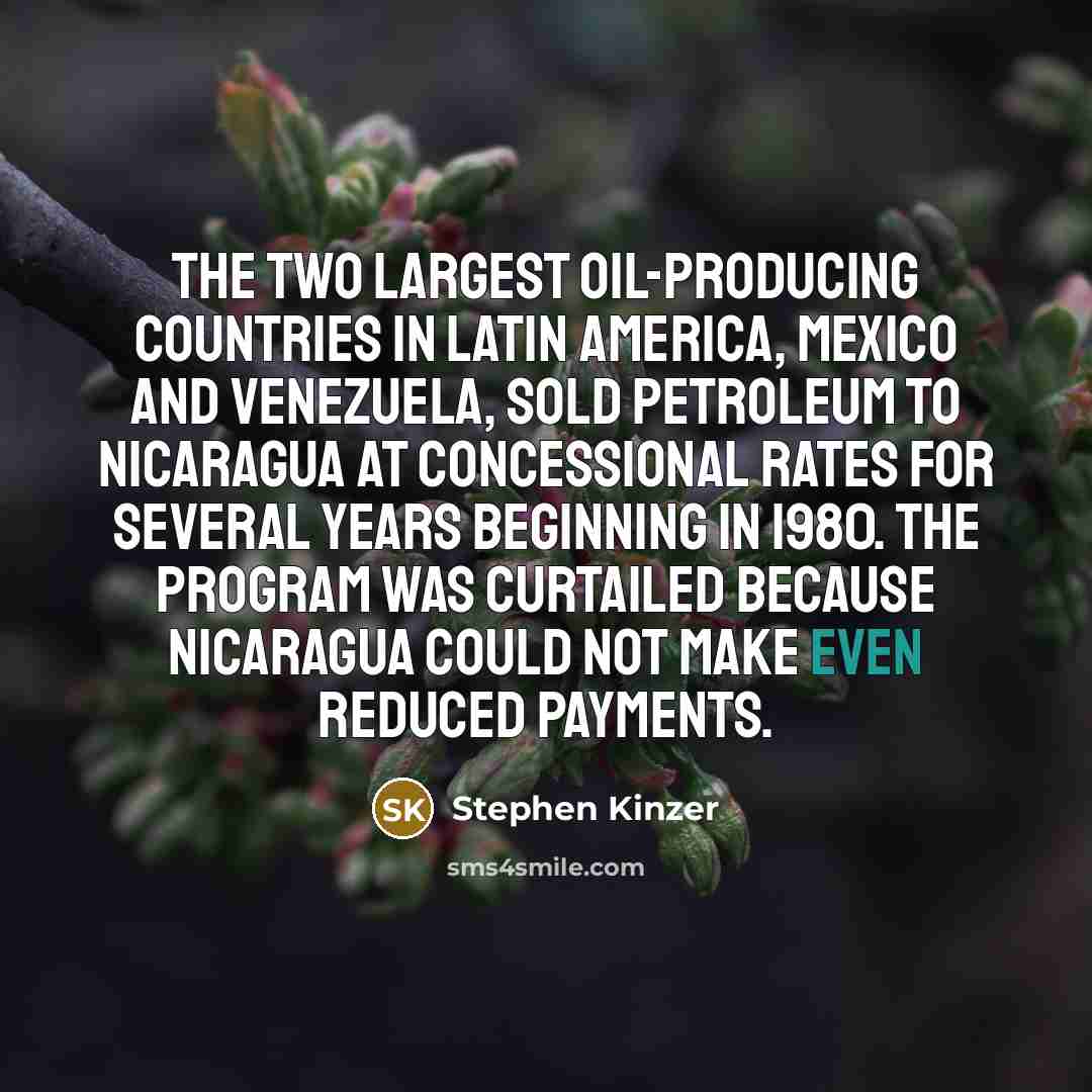 “The two largest oil-producing countries in Latin America, Mexico and…” quote by Stephen Kinzer