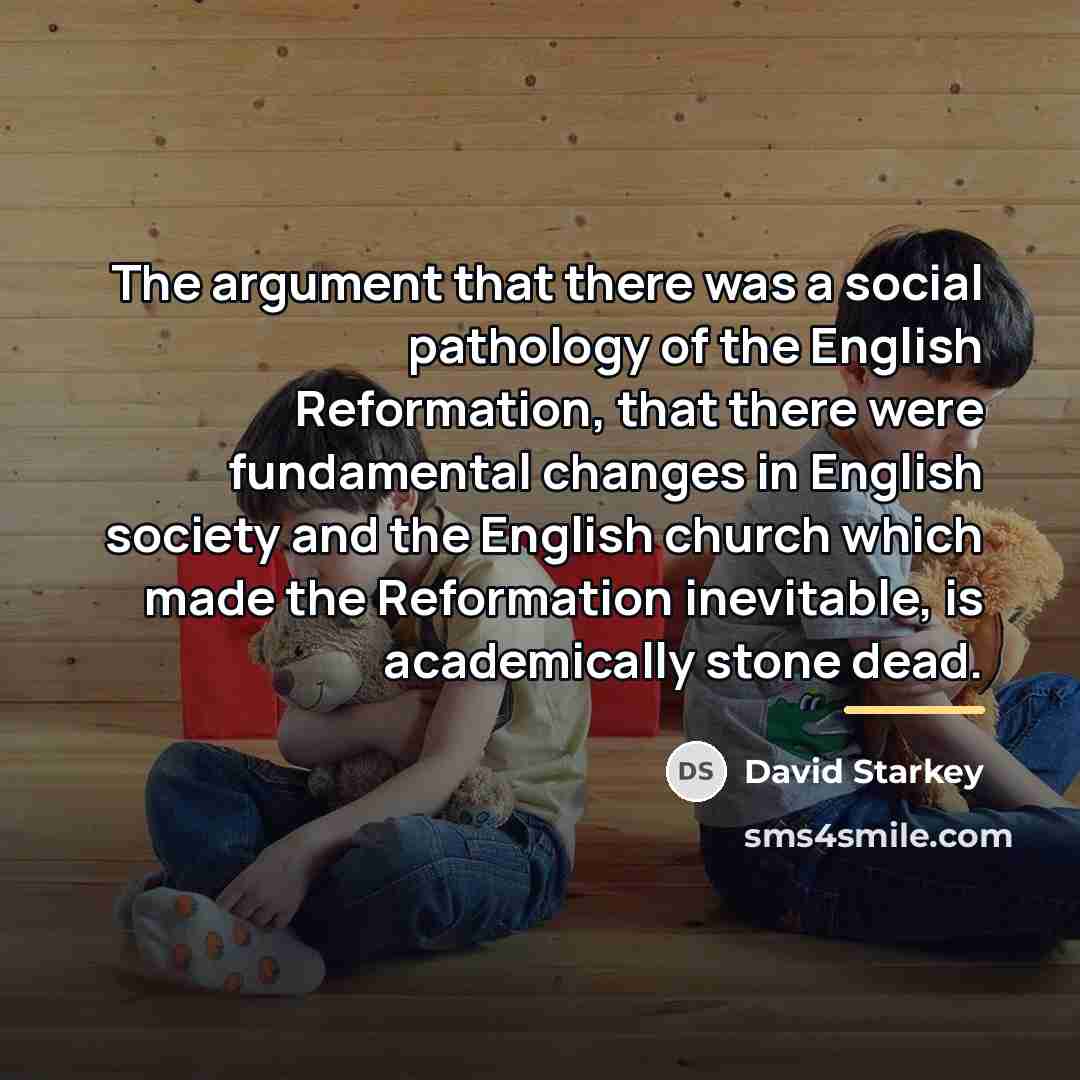 “The argument that there was a social pathology of the…” quote by David Starkey