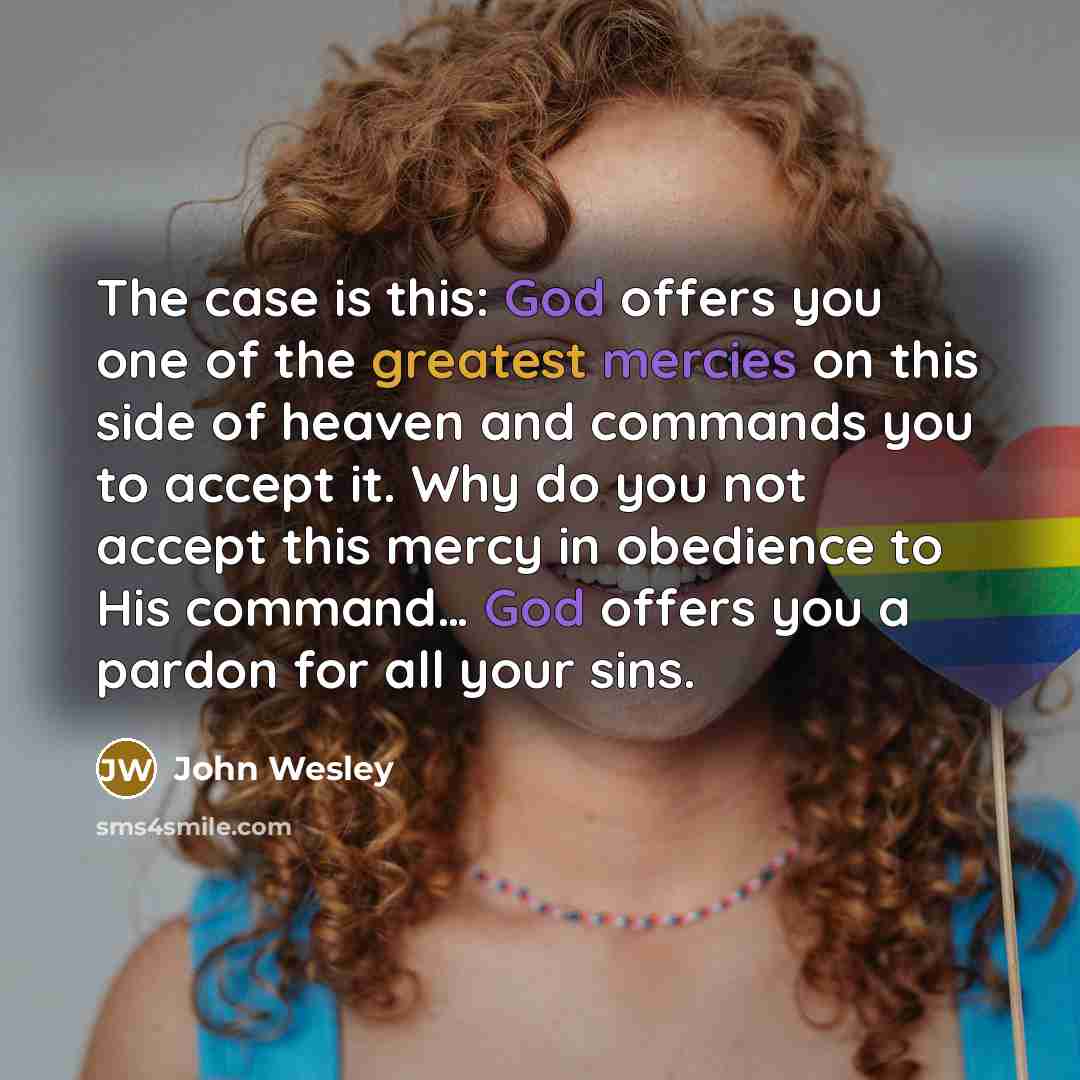 “The case is this: God offers you one of the…” quote by John Wesley