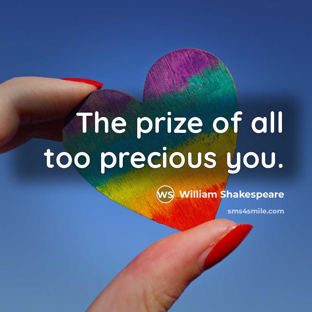 “The prize of all too precious you.…” quote by William Shakespeare