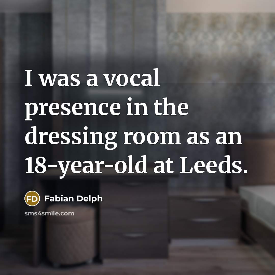 “I was a vocal presence in the dressing room as…” quote by Fabian Delph
