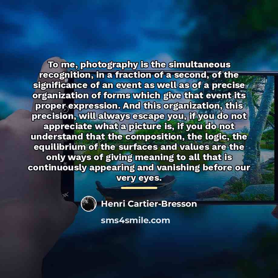 “To me, photography is the simultaneous recognition, in a fraction…” quote by Henri Cartier-Bresson