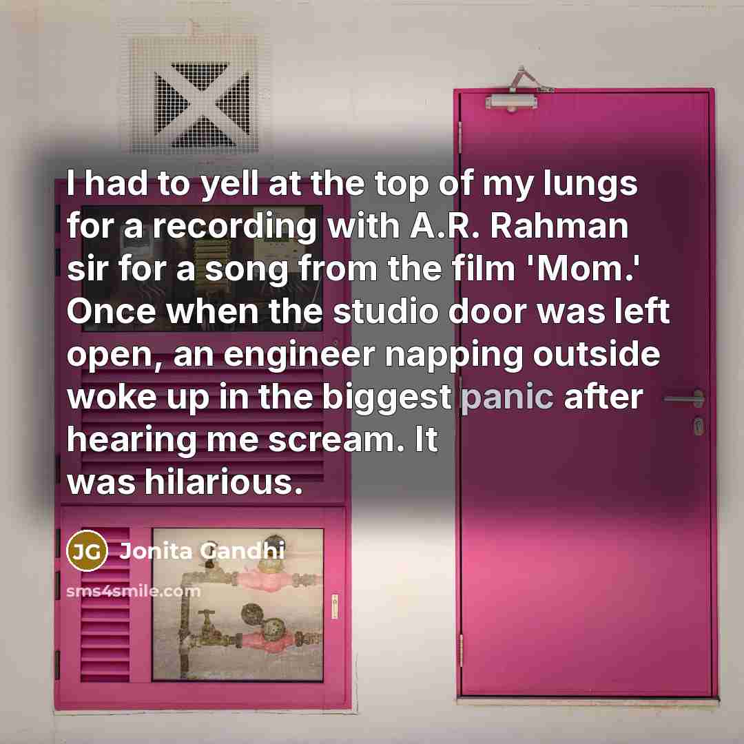 “I had to yell at the top of my lungs…” quote by Jonita Gandhi